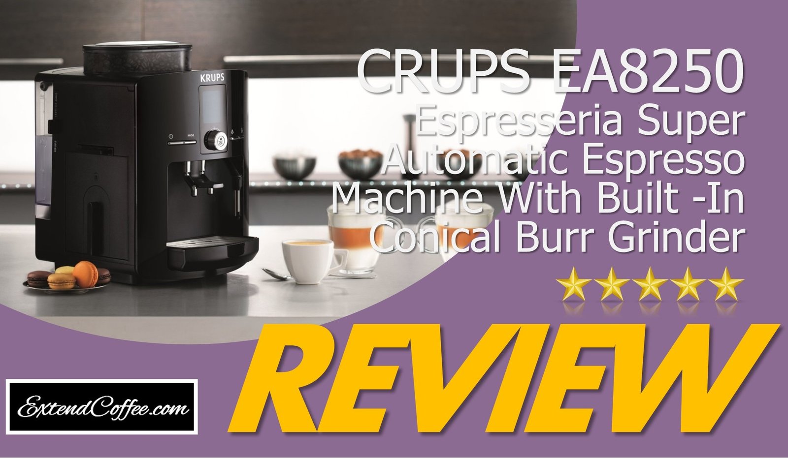 Review of KRUPS EA8250 Espresseria Super Automatic Espresso Machine