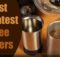 Latest Greatest Coffee Makers