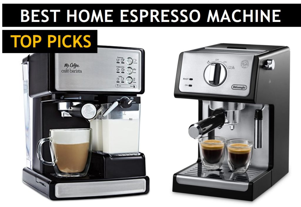 Best Home Espresso Machine Top Picks